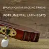 Nick Neblo Backing Tracks - Spanish Guitar Backing Tracks - Instrumental Latin Beats