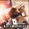 PCE Scarface - Loaded - Single